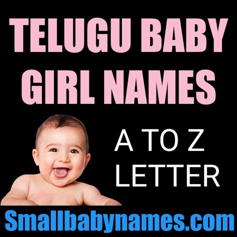 Here is the list of Telugu baby girl names starting with a to z letters for your baby girl. Telugu Baby Boy Names, Boys Names Unique Indian, Girl Name With Meaning, Telugu Baby Girl Names, Baby Boy Names With Meaning, Boy Names With Meaning, Indian Baby Girl Names, Nature Inspired Names, N Names