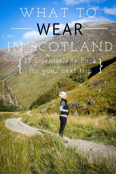 What to Wear in Scotland | A Style Guide What To Wear In Scotland, Scotland Vacation, Itinerary Planning, Visit Scotland, Voyage Europe, England And Scotland, Destination Voyage, Aesthetic Quotes, I Want To Travel