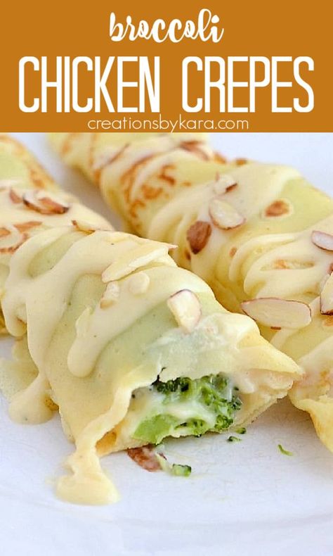 Chicken Crepes - Loaded with tender chicken, broccoli, and creamy cheese sauce, these main dish crepes make a delicious meal! #chickencrepes #maindishcrepes #crepesrecipe #chickenbroccolicrepes -from Creations by Kara Savory Crepes Filling, Crêpe Recipe, Dinner Crepes, Crepe Recipe Savory, Chicken Crepes, Stuffed Crepes, Homemade Crepes, Creamy Cheese Sauce, Easy Crepe Recipe