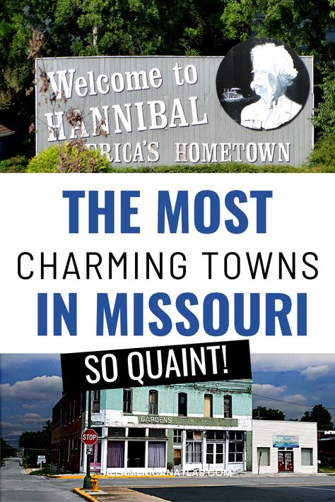 Quaint Missouri Small Towns Missouri Town, Missouri Travel, What To Pack, Travel Usa, Small Towns, Missouri, Travel Tips, Top 10, Things To Do