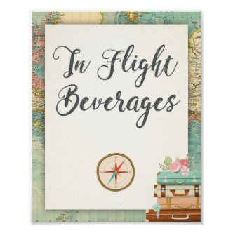 In Flight Snacks, Flight Snacks, Snacks Travel, Honeymoon Shower, Travel Theme Bridal Shower, Travel Bridal Showers, Adventure Awaits Baby Shower, Travel Baby Showers, Drinks Sign