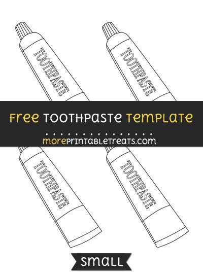 Free Toothpaste Tube Template - Small Toothbrush And Toothpaste, Computer Paper, Home Daycare, Black And White Lines, Dental Hygienist, Two Year Olds, Shooting Stars, Dental Health, Program Design