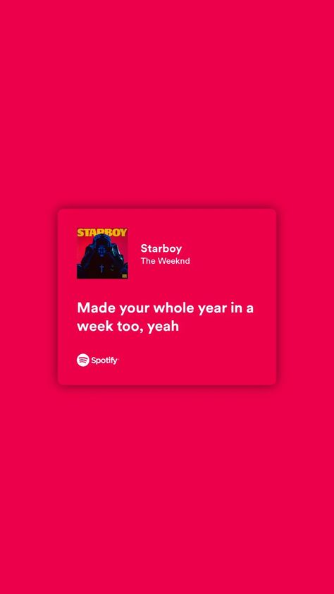 Starboy Captions, Lyrics For Bio, Starboy Lyrics, The Weeknd Songs, Starboy The Weeknd, Lyrics Spotify, The Weeknd, Make It Yourself, Quick Saves