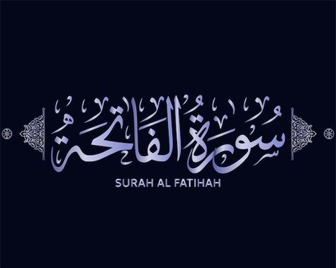 Surah al fatihah , quran calligraphy - s... | Premium Vector #Freepik #vector #ayat #arabic-letters #islamic-illustration #muslim Wallpaper Arabic, Islamic Illustration, Cute Hijab Cartoon Wallpaper, Text Wallpaper, Quran Calligraphy, Islamic Vector, Surah Fatiha, Al Fatihah, Quran Text