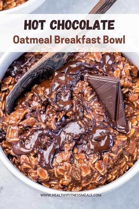 The BEST Hot Chocolate Oatmeal Breakfast Bowl you will ever have! It will feel like having dessert for breakfast!! Chocolate Oatmeal Recipes, Chocolate Oatmeal Breakfast, Healthy Chocolate Oatmeal, Hot Chocolate Oatmeal, Oatmeal Breakfast Bowl, The Best Hot Chocolate, Best Hot Chocolate, Healthy Oatmeal Breakfast, Dessert For Breakfast