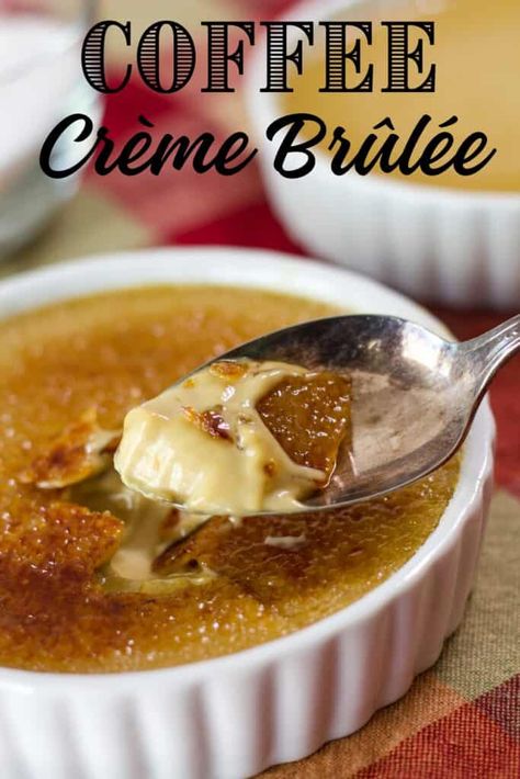 Coffee Creme Brulee, Cream Brulee, Creme Brulee Recipe, Brulee Recipe, Custard Recipes, French Dessert, Easy Coffee, Dinner Party Recipes, Ice Cream Flavors