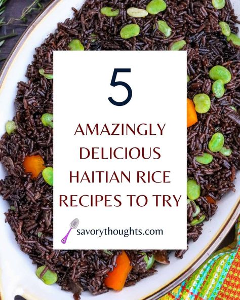 Haitian Rice Recipes, Haitian Food Recipes Rice, Hatian Food Rice, Haitian Black Rice Recipe, Haitian Rice And Beans, Haitian Black Rice, Haitian Rice, Black Rice Recipe, Wild Rice Recipes