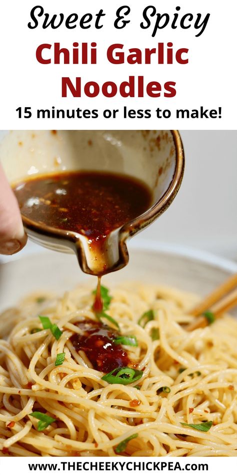 Sweet and Spicy Chili Garlic Noodles are a quick and easy 15 minute (or less) noodle bowl. They're naturally vegan with a flavor packed asian garlic sauce that has only 5 ingredients! It's the best quick noodle recipe!. Add your favorite protein and veggies and make it a meal! Homemade Spicy Noodles, Soy Sauce Noodles Recipe, Sweet Noodle Recipes, Spicy Chili Noodles, Chili Garlic Ramen Noodles, Sweet And Spicy Noodles, Noodles Sauce Recipes, Simple Asian Noodles, Quick And Easy Asian Noodle Recipes