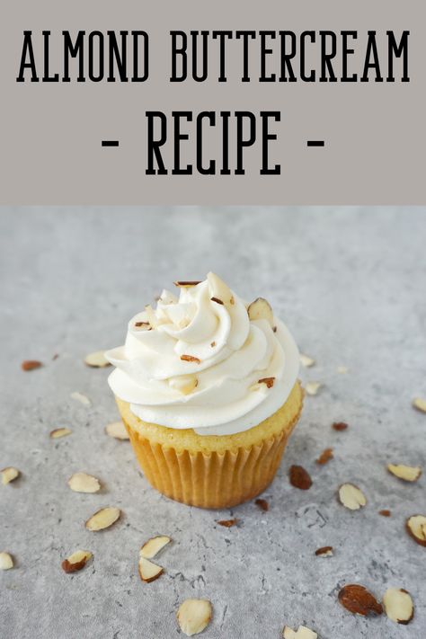 Best Almond Buttercream Frosting, Almond Cake Frosting Recipe, Almond Frosting Recipe, Almond Flavored Frosting, Vanilla Almond Buttercream Frosting, Almond Butter Cream Frosting, Almond Flavored Cupcakes, Almond Cupcakes From Box Cake, Almond Frosting For Cupcakes