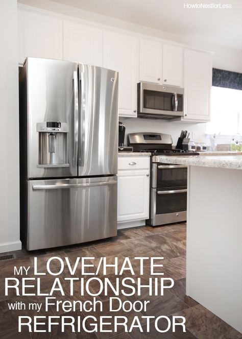 My Love Hate Relationship with my French Door Refrigerator - How to Nest for Less™ French Door Fridge In Kitchen, Organizing Fridge, French Door Fridge, Fridge French Door, Fridge Shelves, Love Hate Relationship, Kitchen Fridges, Side By Side Refrigerator, White Cabinet