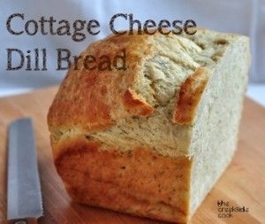 Dilly Bread Recipe, Dill Bread Recipe, Dill Bread, No Yeast Bread, Cottage Cheese Recipes, Yeast Bread, Bread Machine Recipes, Cheese Bread, Bread And Pastries