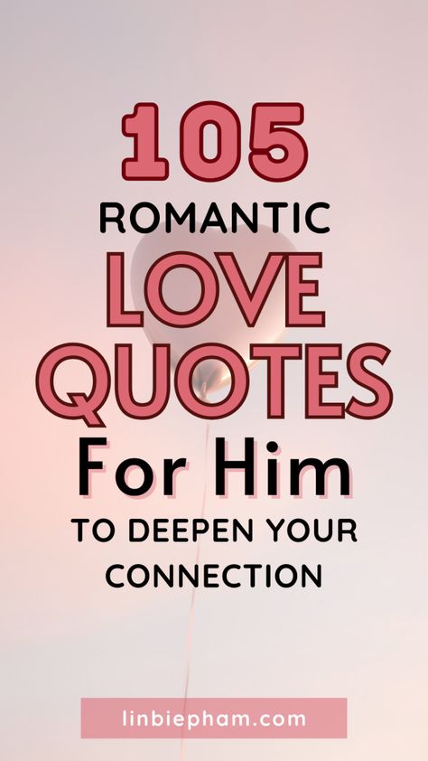 Struggling to find the perfect words to tell your boyfriend how you feel? Get inspired with our collection of love quotes for him that are sure to melt his heart. Save this pin for later and find the perfect love quotes for him to express your love! Love Letter For Him Deep, Endearing Quotes For Him, Your Special Quotes For Him, Love And Encouragement Quotes For Him, He’s So Beautiful Quotes, Quote About Love And Relationships, Heartwarming Quotes For Him, Words To Express Love Feelings, I’m Yours Quotes For Him