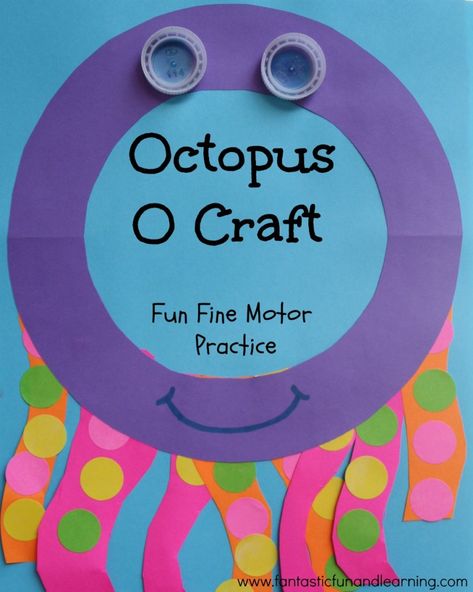 O Craft, Letter O Activities, Octopus Craft, Preschool Letter Crafts, Octopus Crafts, Fine Motor Practice, Abc Crafts, Alphabet Letter Crafts, Alphabet Crafts