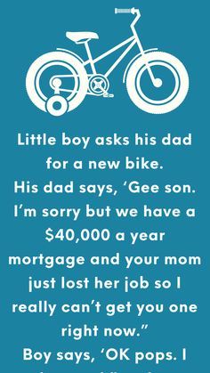 Pops, I Want A Bike Breakup Messages, Bike Humor, Joke Book, English Jokes, Pay Raise, New Bike, Reading Humor, Long Jokes, Best Funny Jokes