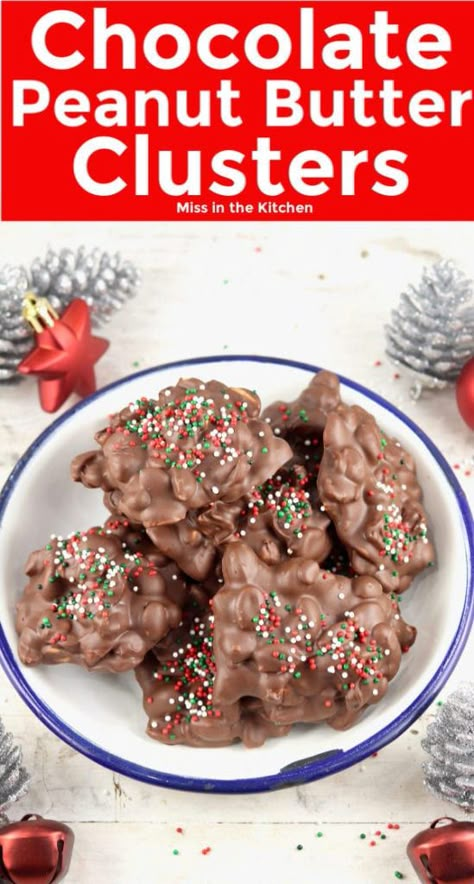 Chocolate Peanut Butter Clusters, Peanut Butter Clusters, Gooey Desserts, Chocolate Peanut Clusters, Goodie Basket, Holiday Candy Recipes, Chocolate Clusters, Comfort Recipes, Easy Treats To Make