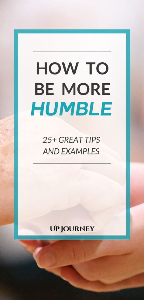 How To Be More Humble, How To Be Humble Tips, How To Humble Yourself, Humble Living, How To Be Humble, Transformation Tips, Humble Quotes, Retail Management, Humble Person