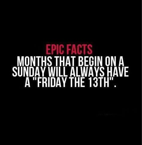 #FunFactFriday is all about today, #Fridaythe13th! It's unclear when Friday & 13 became linked with the superstition most connect it with. Though there are many theories, there aren't any mentions of Friday the 13th before the 19th century. If you fear Friday the 13th, your fear has a name! It's called paraskevidekatriaphobia. Not sure how to pronounce it? NPR offers that pronunciation! #badluck #funfacts #didyouknow #fears #superstition Friday The 13 Quotes Funny, Friday The 13th Quotes, Friday The 13th Funny, Epic Facts, Quotes Friday, Friday Facts, November Quotes, Happy Friday The 13th, Fun Fact Friday