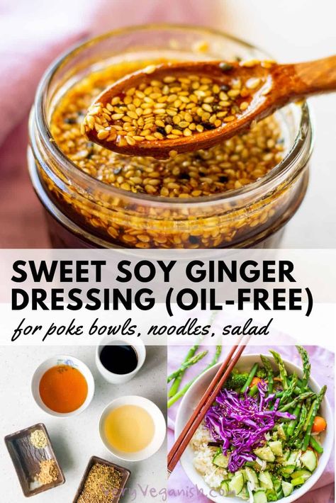 This sweet soy ginger dressing is delicious as a poke bowl sauce, as a dipping sauce for veggie sushi, as an oil-free dressing on salads, noodles, sushi or rice bowls. Soy sauce (soy-free options given, too), rice vinegar and sweetener combine with ginger, wasabi and toasted sesame seeds to make this flavorful dressing. Oil-free salad dressing. Poke bowl sauce. Sesame ginger sauce. Sesame ginger dressing. Sesame ginger marinade for tofu. Soy Salad Dressing, Poke Bowl Sauce, Marinade For Tofu, Sesame Ginger Sauce, Ginger Marinade, Ginger Asian, Soy Ginger Dressing, Oil Free Salad Dressing, Soy Ginger Sauce