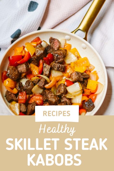 Skillet Steak Kabobs - Healthy and Easy Dinner - TrainerKelli Skillet Steak, Steak Kabobs, Beef Kabobs, Macro Meals, Dinner At Home, Juicy Steak, Gluten Free Dairy Free Recipes, Healthy Clean Eating, How To Eat Paleo