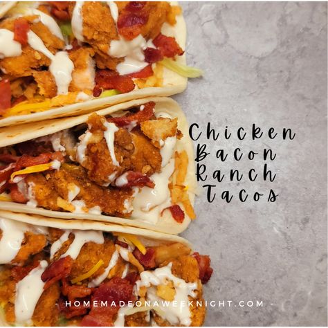 Ranch Tacos, Tacos Homemade, Crispy Chicken Tacos, Bacon Taco, Chicken Ranch Tacos, Breaded Chicken Tenders, Honey Chipotle, Ranch Recipe, Chicken Bacon Ranch