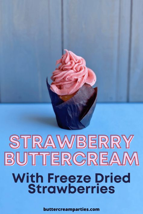 Strawberry buttercream with freeze dried strawberries is the perfect summer frosting to top cookies, cupcakes, & cakes, and even a dip for pretzels! Strawberry Cake Using Freeze Dried Strawberries, Strawberry Frosting With Freeze Dried Strawberries, Freeze Dried Strawberry Powder Recipes, Freeze Dried Strawberries Uses, Freeze Dried Strawberries Recipe, Recipes With Freeze Dried Strawberries, Freeze Dried Strawberry Recipes, Dip For Pretzels, Strawberry Cupcake Recipes