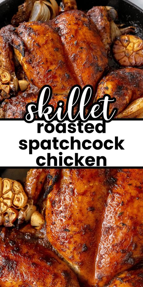 This oven roasted spatchcock chicken is an easy way to enjoy a classic roast chicken dinner, any day of the week! All you need is a cast iron skillet, simple pantry spices, and one hour. This roasted spatchcock chicken is perfect for weeknights and special occasions alike! Spatchcocked Chicken Oven, Spatchcock Chicken Recipes Oven, Oven Spatchcock Chicken, Roast Spatchcock Chicken, Roasted Spatchcock Chicken Oven, Spatchcock Roasted Chicken, Oven Roasted Spatchcock Chicken, Roasted Chicken Spatchcock, Spatchcock Chicken Oven Roasted