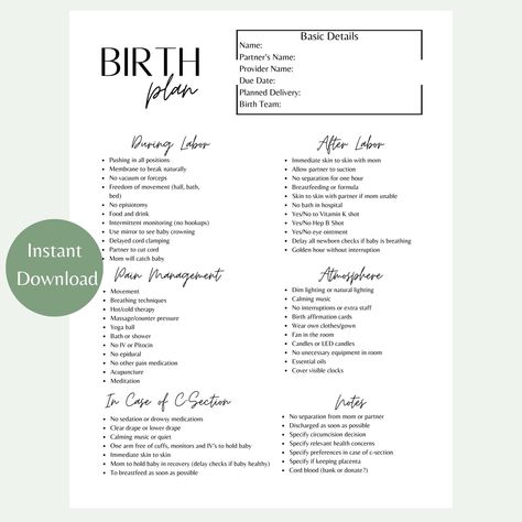 Design your own personalized birth plan with this simple and easy template. A birth plan is a way for you to communicate your wishes with your doctor, midwife and/or doula. This template allows you to easily share a copy of your completed birth plan with your healthcare provider so that they are aware of your wants and needs. Birth is a beautiful and empowering experience,  and having a plan that you feel confident in is important! PLEASE NOTE: This is a digital download - no physical product wi At Home Birth Plan, Birth Plan Template Editable Free, Hospital Birth Plan Template, Birth Plan Uk, Birth Plan Template Printables Free, Birthing Plan Checklist, C Section Birth Plan, Birth Plan Examples, Birthing Plan