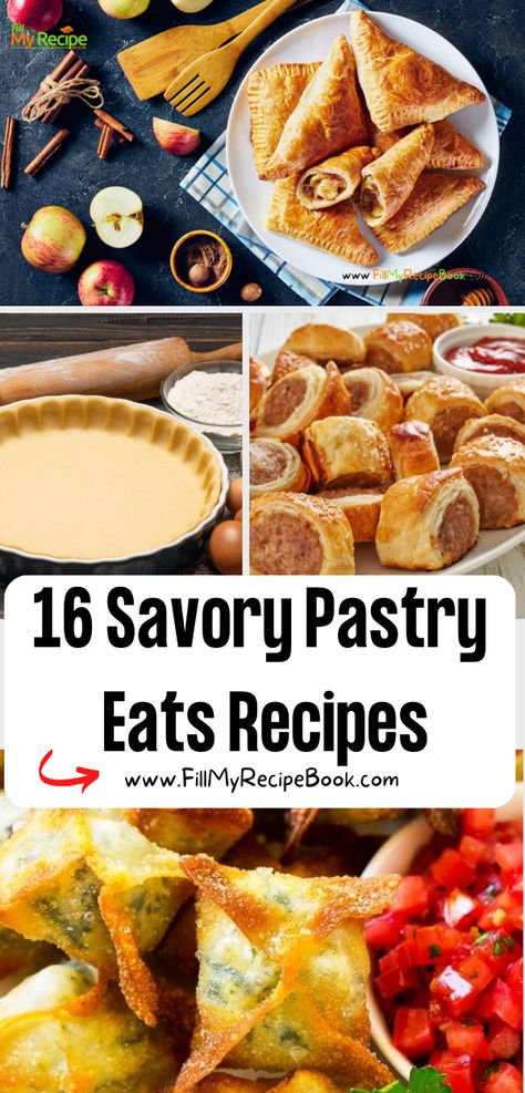 16 Savory Pastry Eats Recipes idea. Pastries that include dough for snacks, pizza, buns, rolls and other dishes with savory fillings. savory, pastry, eats, recipes, homemade, dough, fillings, food, snacks French Savory Pastry, Stuffed Dough Recipes, Savory Pastry Recipes, Savory Bake Sale Ideas, Puff Pastry Savory Recipes, Short Crust Pastry Recipes, Meat Pasties, Filo Pastry Recipes Savoury, Creative Appetizers