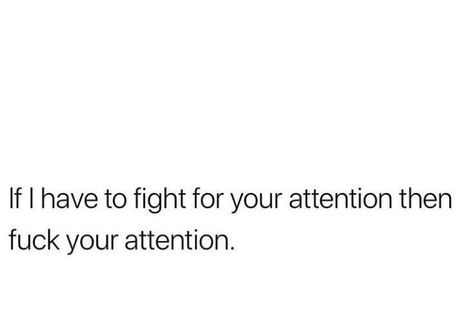 Not Getting Attention Quotes, Quotes About Being Intelligent, When His Snap Score Goes Up, My Attention Quotes, Captions To Get His Attention, Quotes To Get His Attention, Chicken Parm Pasta, Parm Pasta, I Want Attention