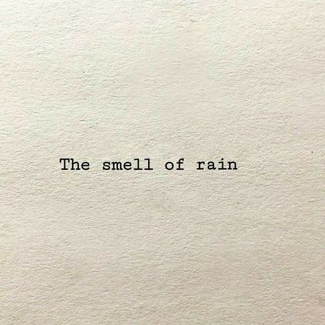 Rain Astethic, Rain Text, Carolina Core, The Smell Of Rain, Rain Tattoo, Rainy Day Quotes, Author Dreams, Life Quotes Wallpaper, Rain Quotes