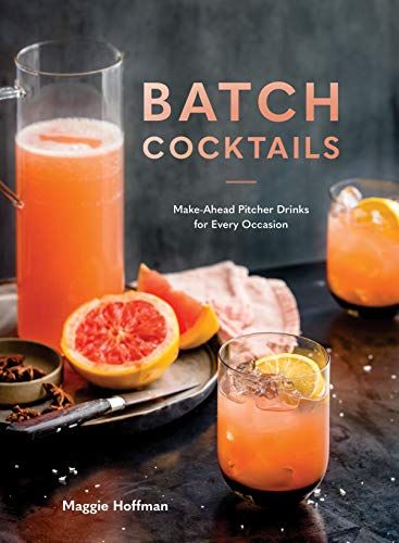 How to Batch Cocktails for a Crowd | Serious Eats John Ashton, Pitcher Drinks, Batch Cocktails, Best Cookbooks, Cocktail Book, Creative Cocktail, Serious Eats, Cocktail Making, Cocktail Hour