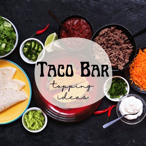 Taco Bar Topping Ideas (Feed a Crowd or Party) - Bites with Bri Boneless Skinless Chicken Thigh Recipes, Beef Taco Casserole, Skinless Chicken Thigh Recipes, Taco Bar Party, Toppings Bar, Buffet Set Up, Chipotle Crema, Party Bites, Crispy Tacos