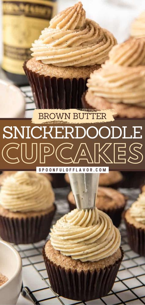 Brown Butter Snickerdoodle Cupcakes Snickerdoodle Desserts, Snickerdoodle Recipes, Easy Dessert Idea, Tasty Cupcakes, Snickerdoodle Cupcakes, Thanksgiving Cupcakes, Vanilla Bean Paste, Icing Recipes, Fancy Cupcakes