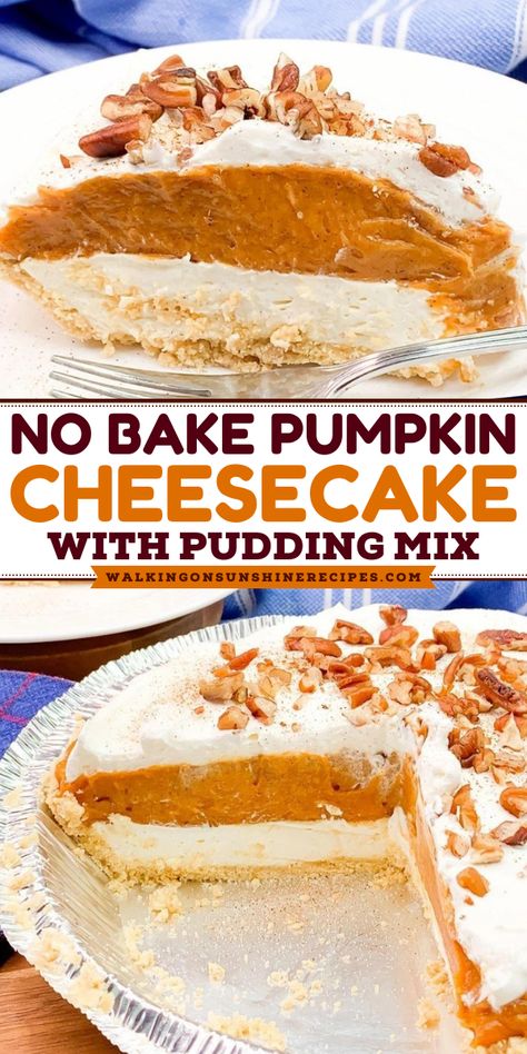 Experience a delightful twist with No Bake Pumpkin Cheesecake with Pudding Mix! This simple pumpkin dessert is one of the best fall food recipes. With a graham cracker crust, pumpkin pie spice, and all the flavors of pumpkin pie, it's the perfect no-bake recipe. Try it today and indulge! Recipes Using Pumpkin Pudding, Pumpkin Cheesecake Dump Cake Recipe, No Bake Pumpkin Pudding Pie, Jello Pudding Pumpkin Pie, Canned Pumpkin Pie Filling Recipes Desserts, Pumpkin Pie Nobake, Pumpkin Pie Delight Recipe, No Bake Pumpkin Cheesecake With Vanilla Pudding, Crustless Pumpkin Cheesecake Recipes