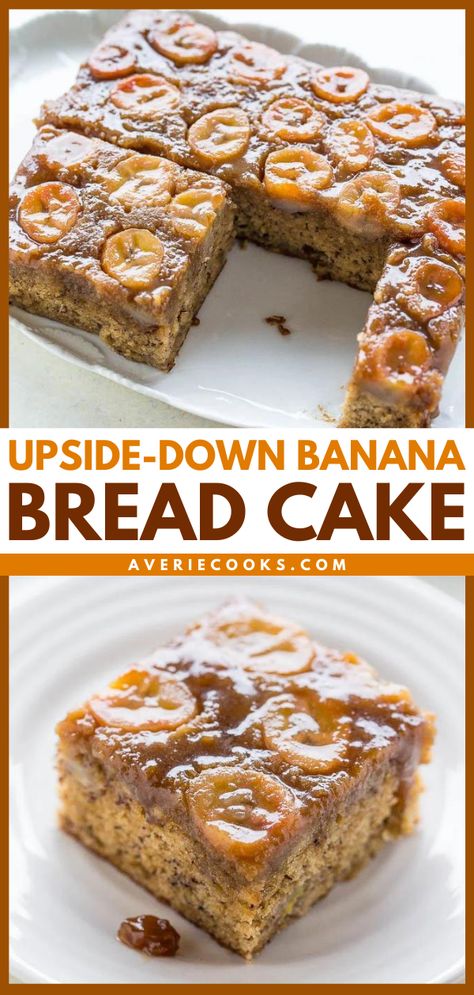 Upside-Down Banana Bread Cake (Easy Banana Dessert!) - Averie Cooks Ripe Banana Dessert Recipes, Soft Banana Bread, Best Banana Cake Recipe, Banana Chocolate Chip Cake, Banana Upside Down Cake, Banana Desserts, Easy Impressive Dessert, Cake Recipes For Beginners, Banana Bread Cake