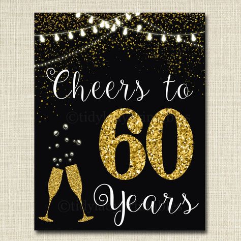 30th Birthday Sign, Cheers To 50 Years, 60th Anniversary Parties, 30th Anniversary Parties, 90th Birthday Parties, 50th Wedding Anniversary Party, 30th Party, 50th Anniversary Party, 60 Wedding Anniversary