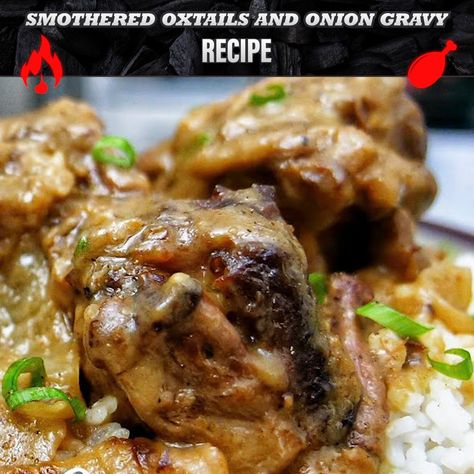 How To Make Southern-Style Oxtails W/ Onion Gravy | gravy | How To Make Southern-Style Oxtails W/ Onion Gravy | By Smokin' and Grillin' with AB Oxtail Soup, Oxtail Recipes, Southern Recipes Soul Food, Onion Gravy, Mushroom Gravy, Onion Recipes, Southern Cooking, Gravy Recipes, Looks Yummy