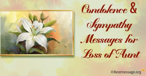 Sympathy Messages for loss of Aunt Condolences Messages For Loss Of Aunt, Sympathy Messages For Loss, Auntie Quotes, Sympathy Messages, Heartfelt Condolences, Condolence Messages, Deepest Sympathy, Card Sentiments, Sympathy Card