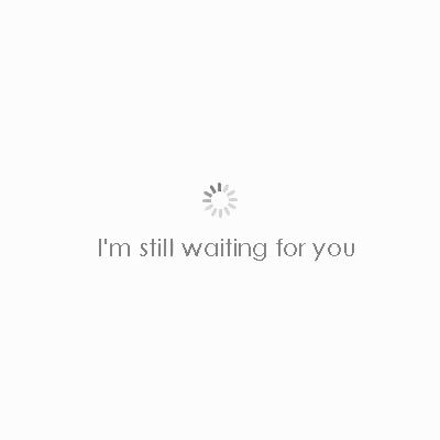 Waiting For You Images, Waiting For You Quotes, Come Back Quotes, Bible Quotes Background, Still Waiting For You, I'm Waiting For You, Happy Birthday Love Quotes, Magic Quotes, Inspirational Songs