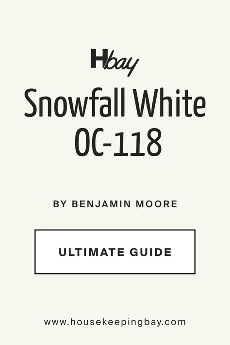 Snowfall White OC-118 by Benjamin Moore | Ultimate Guide Bm Snowfall White, Snowfall White Benjamin Moore Walls, Snowfall White Benjamin Moore, Benjamin Moore Simple White, White Dove Oc-17 Benjamin Moore, Benjamin Moore Oc-117 Simply White, White Benjamin Moore, White Paint Colors, White Paint