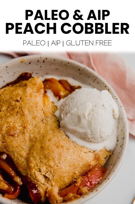 This Paleo and AIP peach cobbler is the perfect addition to your summer menu! It's made with fresh peaches, a buttermilk biscuit-style topping, and is perfect to serve with whipped cream or ice cream. Paleo Peach Cobbler, Aip Paleo Desserts, Autoimmune Diet Recipes, Aip Baking, Aip Diet Recipes, Unbound Wellness, Autoimmune Paleo Recipes, Aip Paleo Recipes, Aip Desserts