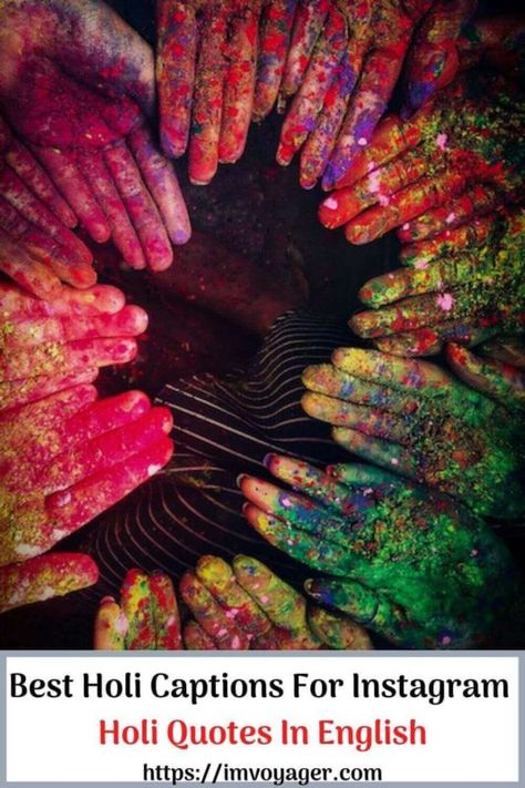 Best Holi Captions For Instagram Quotes On Holi Festival, Holi Captions For Instagram English, Holi Messages In Hindi, Holi Songs For Instagram, Happy Holi Captions For Instagram, Holi Aesthetic Captions, Happy Holi Quotes In English, Holi Captions For Instagram Short, Holi Captions For Instagram Hindi