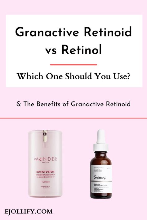 Granactive Retinoid vs Retinol & Granactive Retinoid Benefits Granactive Retinoid 2% Emulsion, Granactive Retinoid, Retinoic Acid, Skin Model, Wander Beauty, The Best Skincare, Anti Aging Ingredients, Best Skincare Products, Best Skincare