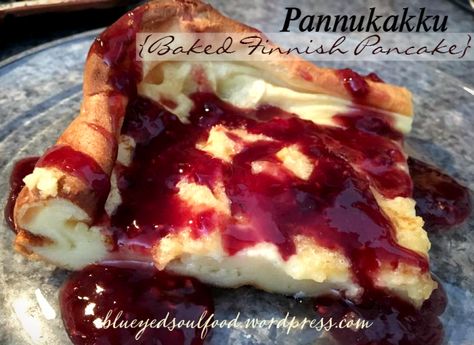 Pannukakku {Baked Finnish Pancake} An authentic Finnish recipe. So delicious & SO easy to make!!! A souffle type of pancake that settles down into a custard-like consistency. Top it with maple or fruit syrup, to fresh fruit & whipped cream, to fresh squeezed lemon & powdered sugar! YUM! Panukkaku Recipe, Finish Pancakes Recipes, Pannukakku Recipe, Finnish Pancake Recipe, Fruit Whipped Cream, Finnish Pancakes, Finnish Cuisine, Finish Food, Nordic Food