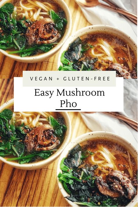 Mushroom Broth Soup Recipes, Pho Recipe Tofu, Mushroom Gluten Free Recipes, Vegetarian Mushroom Soup Recipes, Mushroom Soup Broth, Asian Mushroom Soup Recipes, Brothy Vegan Soup, Asian Soup Vegan, Gluten Free Pho