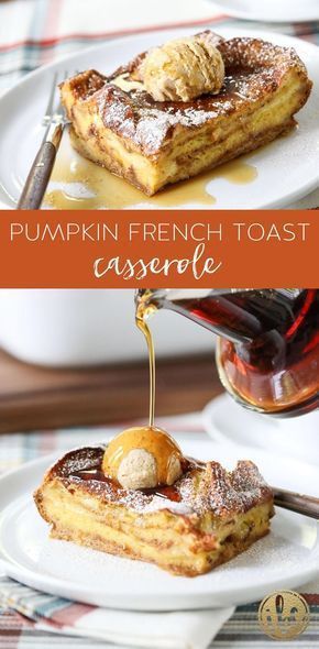 Overnight Pumpkin French Toast, Easy Fall Breakfast, Breakfast Overnight, Pumpkin French Toast Casserole, French Toast Casserole Recipe, Fall Recipes Breakfast, Cook Breakfast, Baked Breakfast, French Toast Casserole Recipes