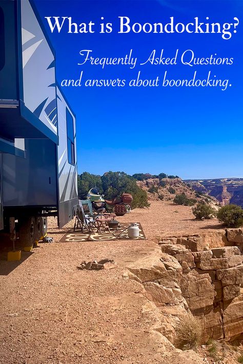 All your boondocking questions answered! What is boondocking? We answer this question and many others in this list of boondocking FAQs. #boondocking #camping #RV #RVlife #drycamping | alittleandalot.com Boondocking Rv, Boondocking Camping, Berkey Water Filter, Answer This Question, Dry Camping, Renewable Energy Systems, Camping Rv, Bureau Of Land Management, Clean Drinking Water