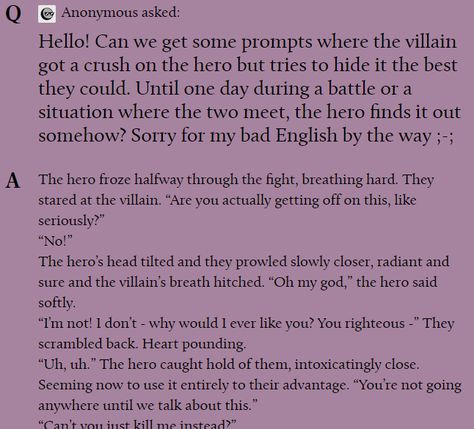 writing prompts Confrontation Writing Prompts, Forbidden Love Dialogue Prompts, Forced Proximity Writing Prompts, Tsundere Writing Prompts, Nature Writing Prompts, Romance Prompts Writing Scene, Slice Of Life Writing Prompts, Suggestive Writing Prompts, Hero Villian Writing Prompts Romance