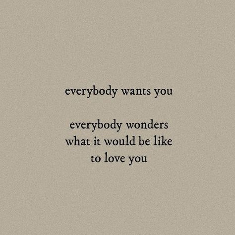 Everybody Love Me, Everybody Loves Me, Everybody Wants You, Mood 2024, Dreamy Quotes, Successful Habits, Love You Poems, Self Love Affirmations, Love Affirmations