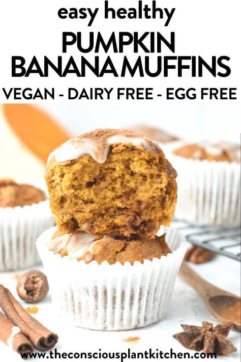 Pumpkin Muffins Without Eggs, Eggless Pumpkin Muffins, Muffins No Eggs, Dairy Free Pumpkin Muffins, Egg Free Muffins, Conscious Plant Kitchen, Vegan Pumpkin Muffins, Vegan Pumpkin Cookies, Pumpkin Banana Muffins